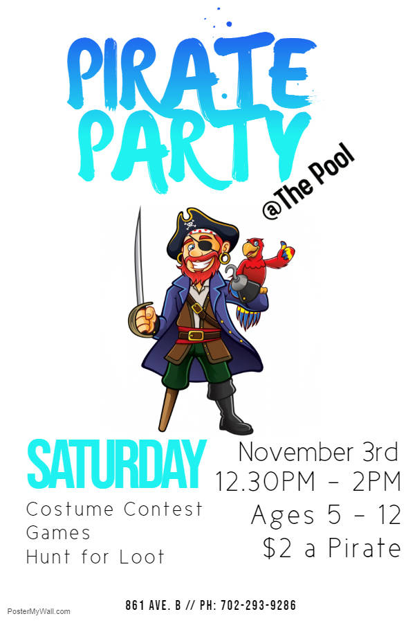 Boulder City The Boulder City Parks and Recreation Department is holding a Pirate Party at the Boulder City Pool, 861 Ave. B, on Saturday, Nov. 3, from 12:30-2 p.m.