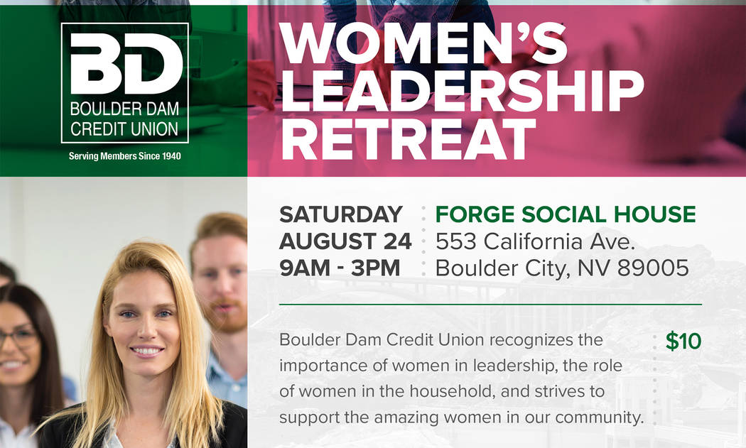(Boulder Dam Credit Union) Boulder Dam Credit Union is presenting a one-day Women’s Lead ...