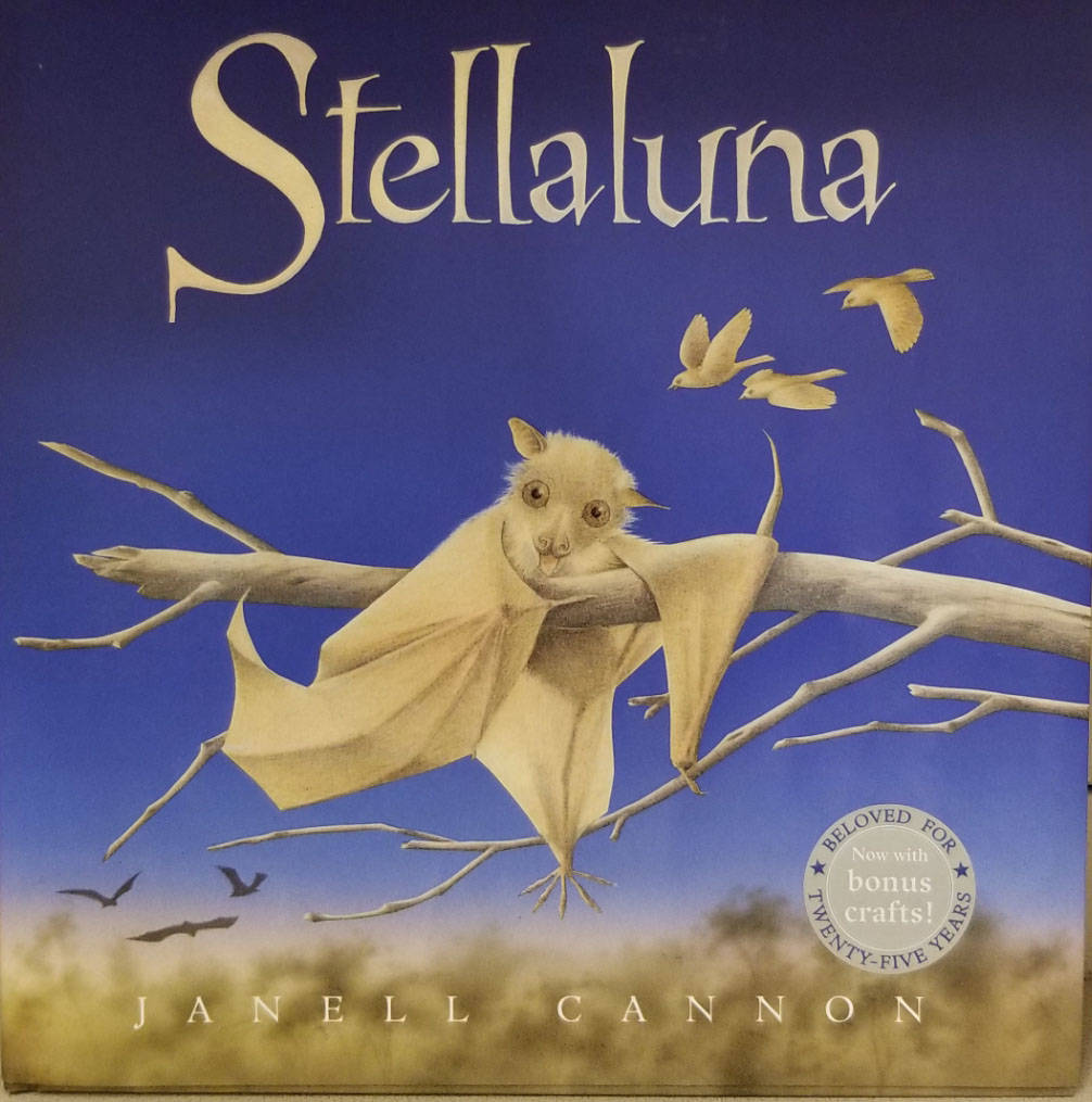 “Stellaluna,” a story about young bat who becomes separated from her mother and is adopted ...