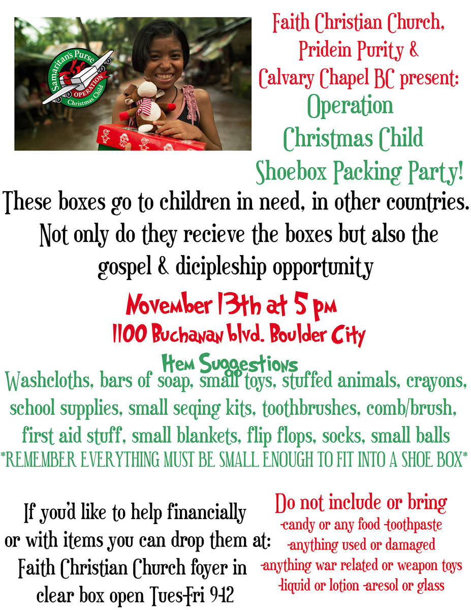 Faith Christian Church, 1100 Buchanan Blvd., is hosting a packing party for Operation Christmas ...