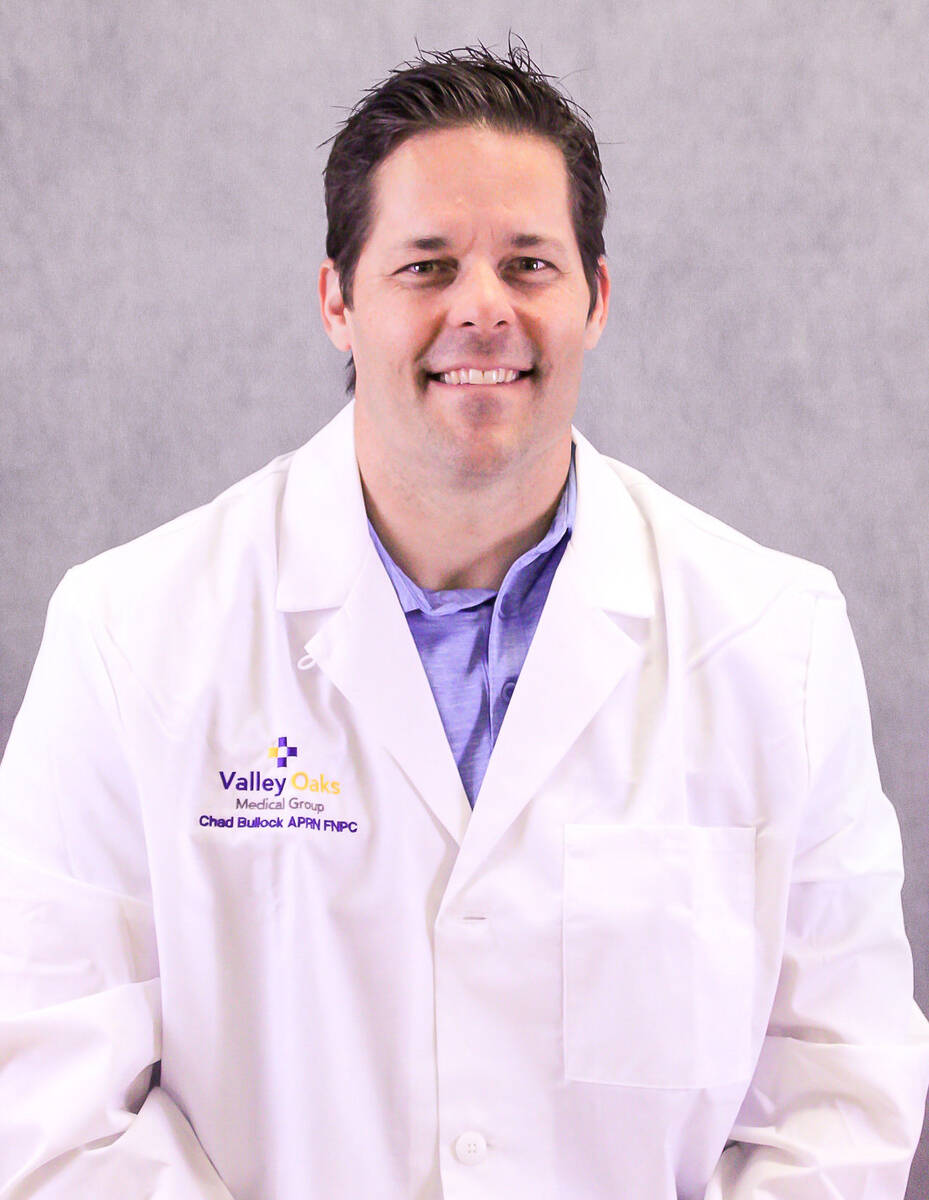 (Valley Oaks Medical Group) Chad Bullock, an advanced practice registered nurse with Valley Oak ...